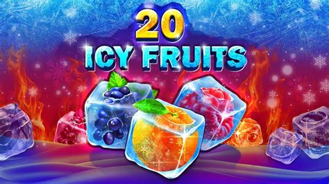20 Icy Fruits Bwin